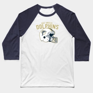 Gulf Breeze Dolphins football Baseball T-Shirt